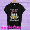 Grab your balls it's canning season T-shirt