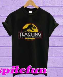 Jurassic Park Teaching It a walk in the park T-shirt