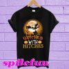 Witches With Hitches Camping Halloween T-Shirt