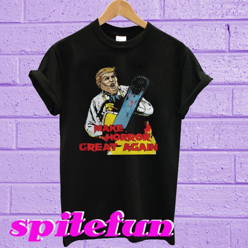 Halloween Donald Trump Make Horror Great Again T-shirt