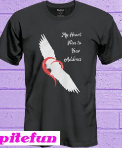 My heart flies to your address T-shirt