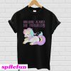 Unicorns against the Patriarchy T-Shirt