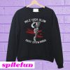 Mile high club sexy stewards Sweatshirt