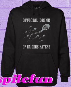 Drink Of Oakland Raiders Haters Hoodie