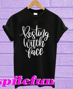 Resting witch face T-shirt