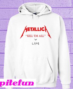 Metallica Kill Them All Hoodie