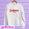 J'adore Sweatshirt