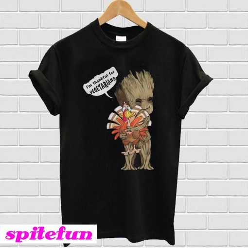 Groot Hug Turkey I'm Thankful For Vegetarians T-Shirt