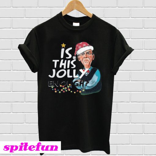 Jeff Dunham Walter Is This Jolly Enough T-shirt