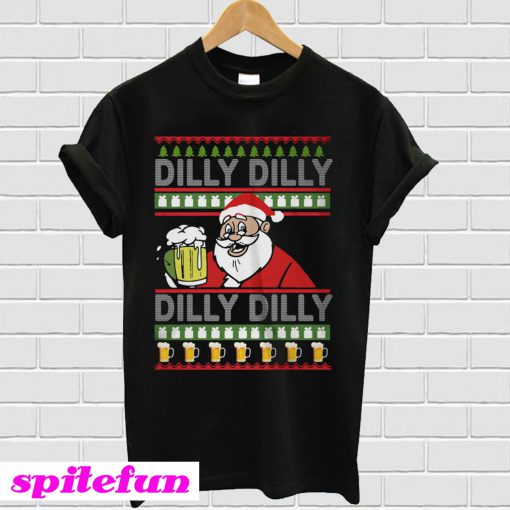 Santa Dilly Dilly Christmas T-shirt