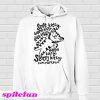 Soft Kitty warm Kitty little ball of fur happy Kitty sleepy Kitty Hoodie