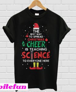 Santa hat the best way to spread Christmas Cheer is teaching Science T-shirt