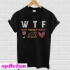 WTF Wine Turkey Family Thanksgiving T-Shirt