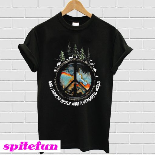 Earth and i think to myself what a wonderful world T-shirt