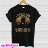 I shot a man in Reno just to watch him die T-shirt