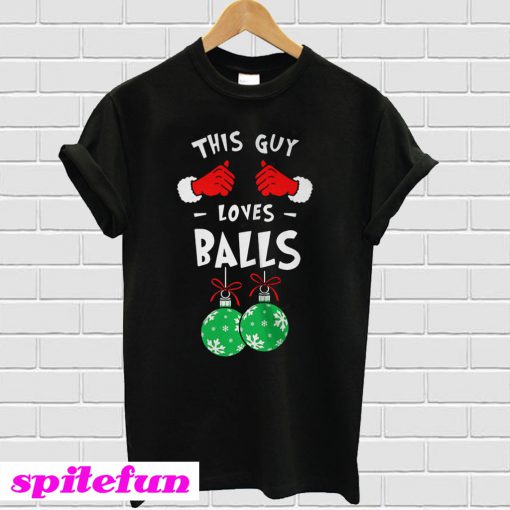 This Guy Loves Balls Christmas T-Shirt