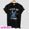Touche-moi et je te mords T-shirt