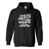 You Don’t Need To Be Crazy To Work A Usps Hoodie