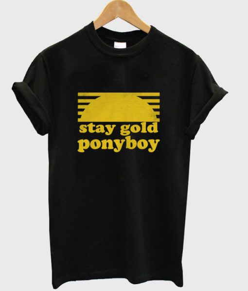 Stay Gold Ponyboy T-shirt