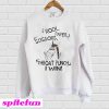 Rock Paper Scissors Throat Punch I Win Sweatshirt
