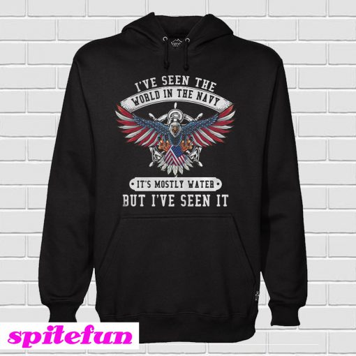 I’ve Seen The World In The Navy It’s Mostly Water Hoodie
