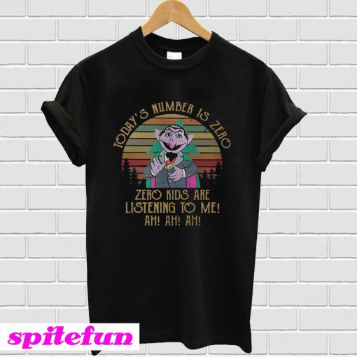 Count Von Count Today’s Number Is Zero T-Shirt