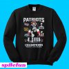 Patriots Super Bowl LIII Champions February 3 2019 Atlanta Sweatshirt