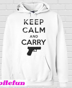 Keep Calm And Carry Hoodie