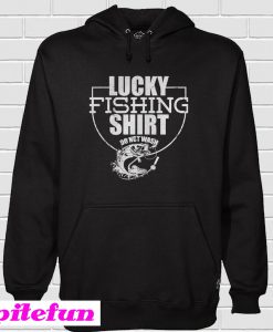 Lucky Fishing Hoodie