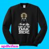 Come to the Dakside Sweatshirt