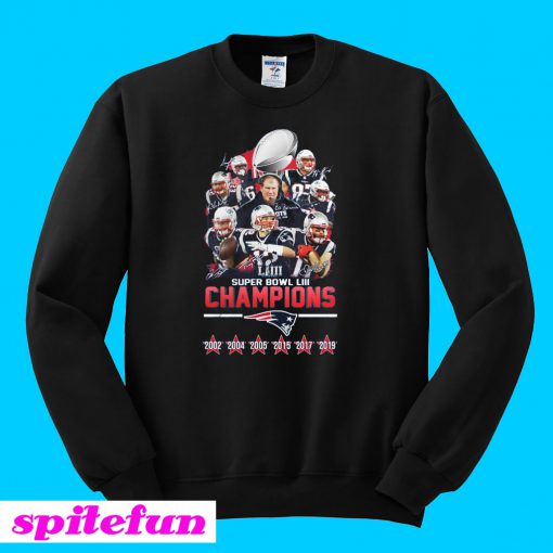 Patriots Super Bowl LIII Champions 2002 2004 2005 2015 2017 2019 Sweatshirt