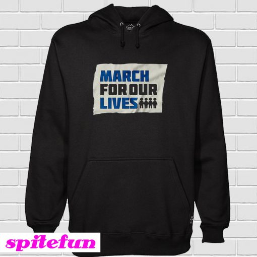 March For Our Lives Hoodie