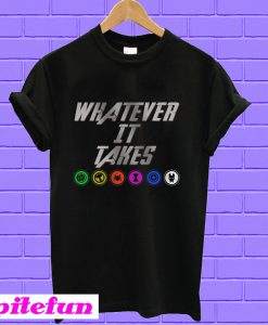 Avengers Whatever It Takes T-shirt