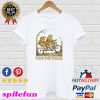 Frog And Toad Fuck The Police T-shirt