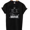 He's Mine Arrow T-shirt