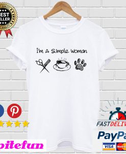 I'm A Simple Woman I like Hair Stylist Coffee And Paw Dog T-shirt