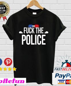 Fuck The Police T-shirt