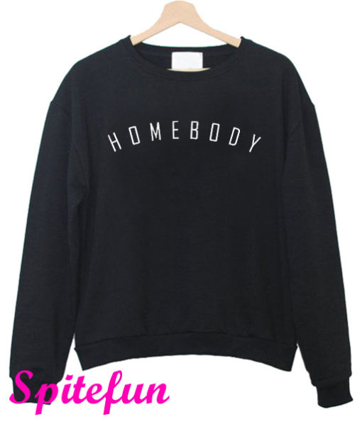 Homebody Sweatshirt