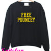 Free Pouncey Sweatshirt