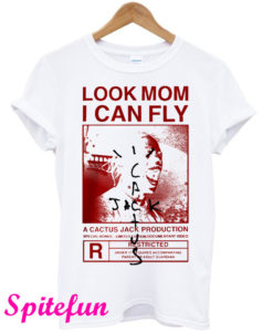 Look Mom I Can Fly A Cactus Jack T-Shirt