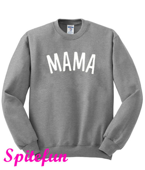 Mama Sweatshirt