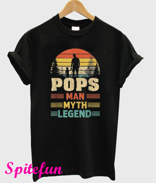 Pops Man Myth Legend T-Shirt