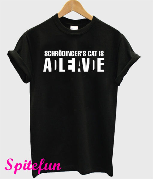 Schrodinger’s Cat Alive and Dead T-Shirt
