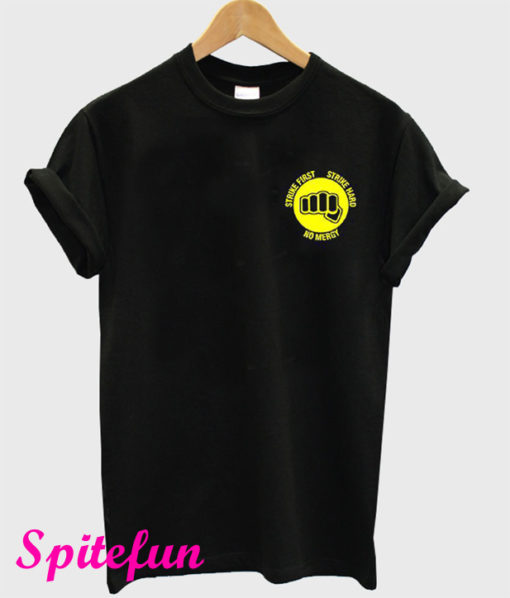 Strike First Cobra Kai T-Shirt
