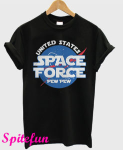 United States Space Force Pew Pew T-Shirt