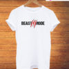 Beast Mode For Light T-Shirt