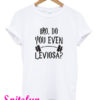 Bro Do You Even Leviosa Harry Potter T-Shirt