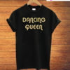Dancing Queen T-Shirt