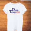 Dump Trump 2020 T-Shirt