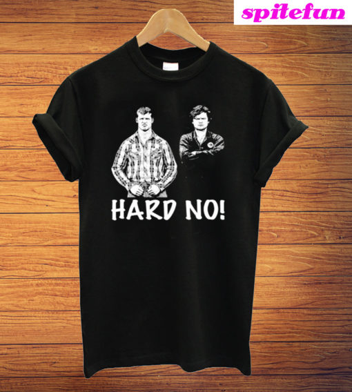 Letterkenny Hard No Black T-Shirt